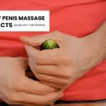 BENEFITS OF PENIS Massage